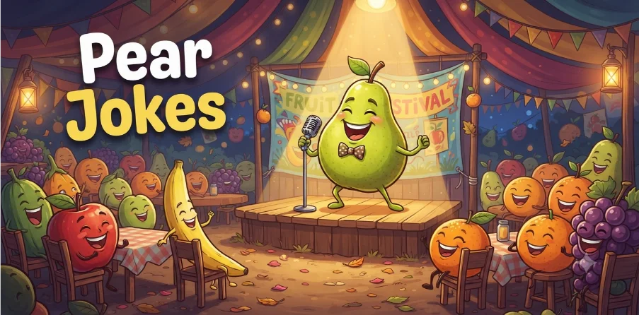 Pear Jokes