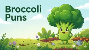 Broccoli Puns