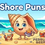 Shore Puns