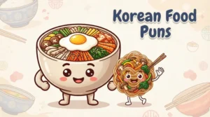 Korean Food Puns